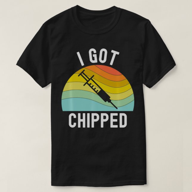 I Got Chipped Vaccines Funny Pro Vaccination Vaer  T Shirt (Design framsida)