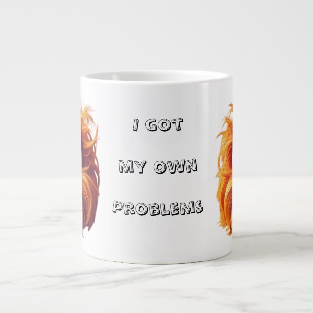 I Got My Own Problems – Doppelte Klarheit, doppelt Jumbo Mugg (Framsidan)