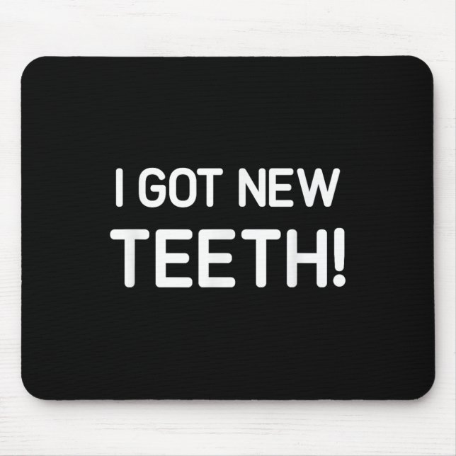 I Got New Teeth, Funny, Jokes, Sarcastic  Musmatta (Framsidan)