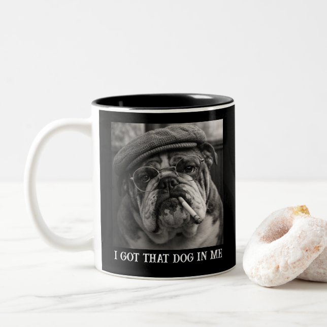I Got That Dog In Me Custom Funny Dog Picture Gift Två-Tonad Mugg (Med munk)