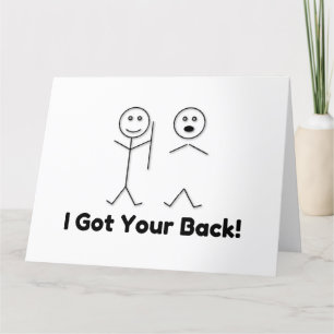 I Got Your Back Tack Kort