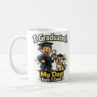 I Graduated My Dog Knew I Could Funny Mug Kaffemugg