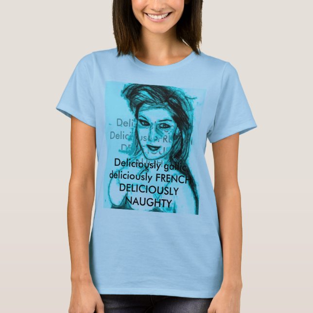 i gud litar på vi 002 bleu, den Delicously Tee Shirt (Framsida)