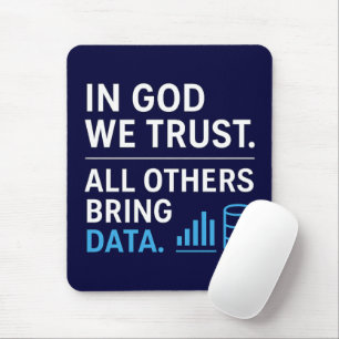 I Gud Litar Vi Alla Andra Tar Med Data Lean Citat Musmatta