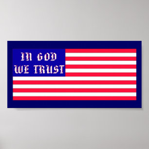 I Gud litar vi på amerikansk Flagga Poster