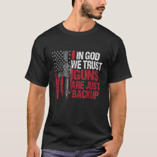 I Gud litar vi på att vapen bara är för att säkerh T Shirt