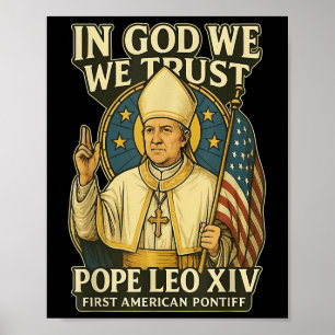 I Gud litar vi på påven Leo Xiv First American Pon Poster