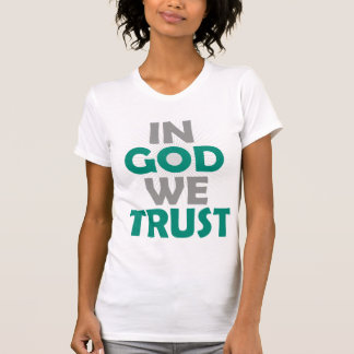 I Gud litar vi på T-shirt