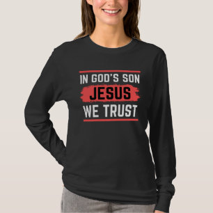 I Guds Son Vi Litar Kristus T Shirt
