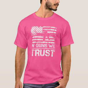 I Guns Trust 2nd Amendment Ar15 USA flagga Gun T Shirt
