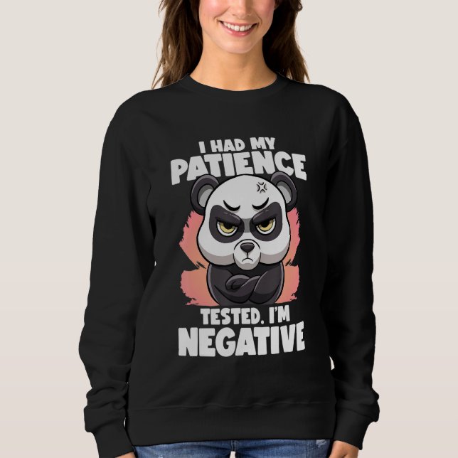 I Had My Patience Tested I'm Negative Panda Fluent T Shirt (Framsida)