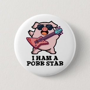 I Ham A Gris Star Funny Rockstjärna Gris Pun Knapp