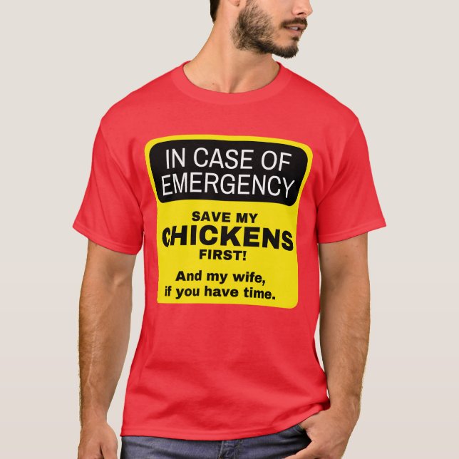 i händelse av nödsituation Kycklingar förstärker m T Shirt (Framsida)