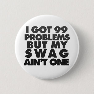 I har 99-problem knapp