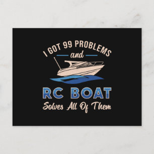 I Har 99 problem och RC Boat Model Funny RC Boats Vykort