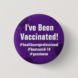 I Har av Covid- 19- vaccin med hashtags, Lila Knapp