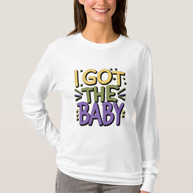 I har baby - Mardi gras design T Shirt (Framsida)