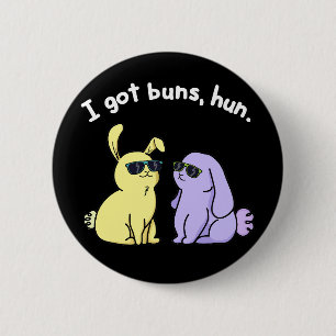 I Har Buns Hun Funny Bunny Rabbit Pun Mörk BG Knapp