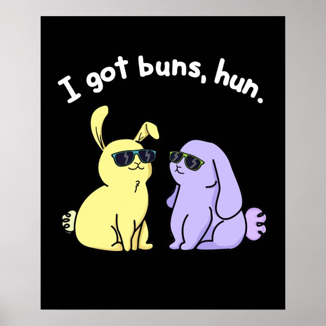 I Har Buns Hun Funny Bunny Rabbit Pun Mörk BG Poster (Framsidan)