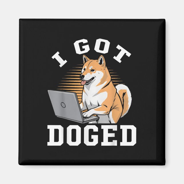 I Har Doged D.o.g.e. Government Department Magnet (Framsidan)