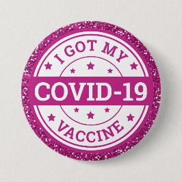 I Har Mitt Covid-19-vaccin Rosa Glitter Knapp