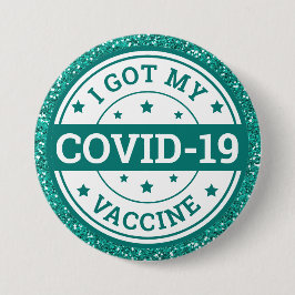 I Har Mitt Covid-19 vaccin Teal Glitter Knapp