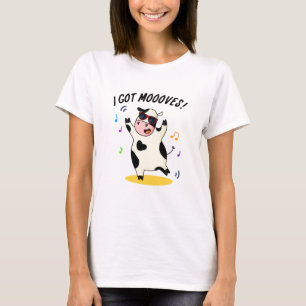 I Har Mooves Cute Dancing Cow Pun T Shirt