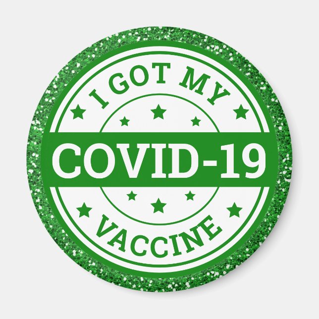 I Har My Covid-19 Vaccine Grönt Glitter Magnet (Framsidan)