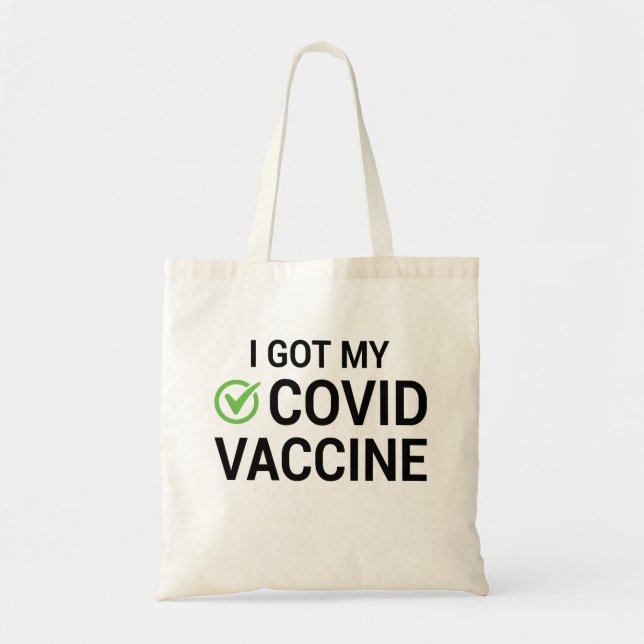 I Har My COVID Vaccine Tygkasse (Framsidan)