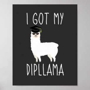 I Har My Dipllama Studenten Llama Pun Poster