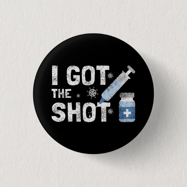 "I Har the Shot" - Stoppa viruset Knapp (Framsida)