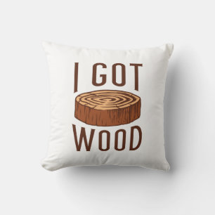 I Har Wood Kudde