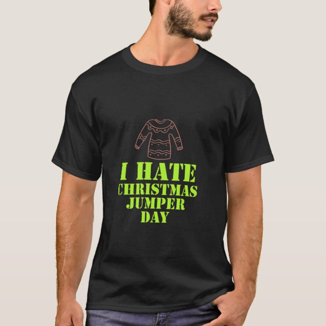i hatchristmas jumper day Classic T-Shirt (Framsida)