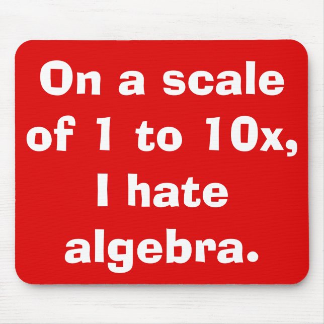 I Hate Algebra Mousepad Musmatta (Framsidan)