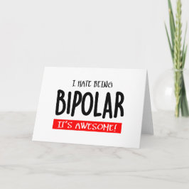 I hate being bipolar kort