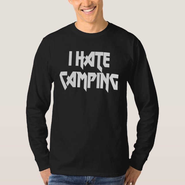 I Hate Camping T Shirt (Framsida)