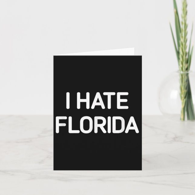 I Hate Florida, Lusnyj, skämt, Sarkastic Kort (Framsida)