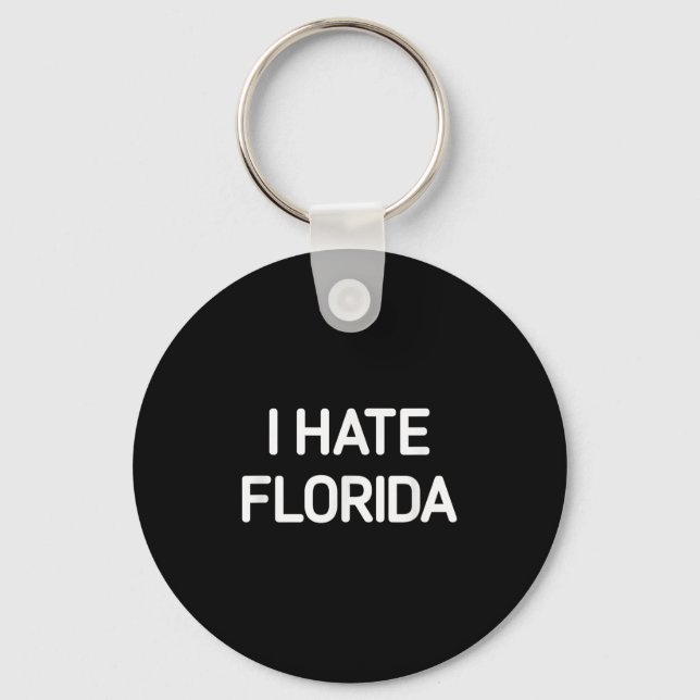 I Hate Florida, Lusnyj, skämt, Sarkastic Nyckelring (Framsida)