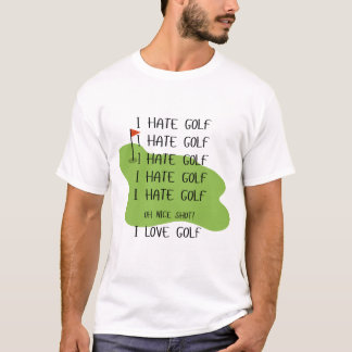 "I Hate Golf Shirt for Golf Älskare" T