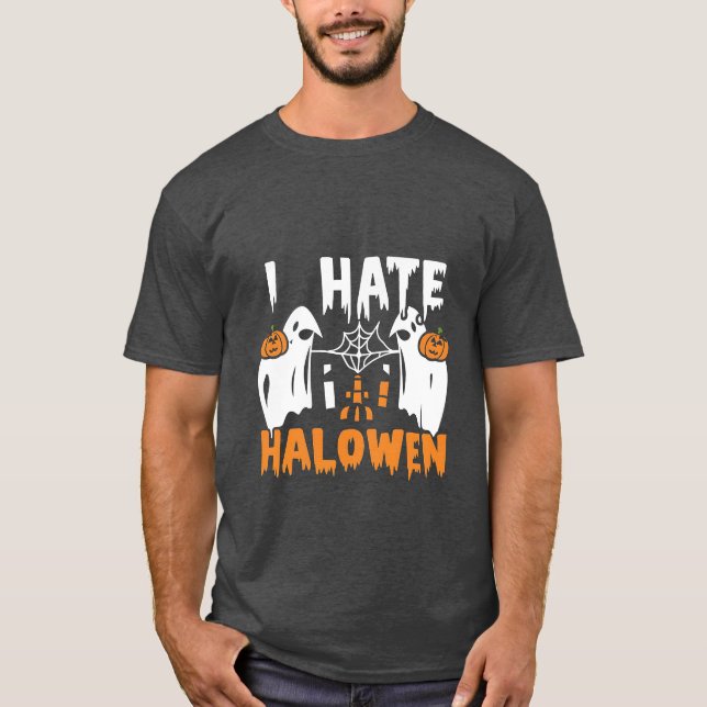I Hate Halloween" T-Shirt (Framsida)