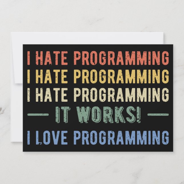 I Hate Programming - Funny Programmer I Inbjudningar (Framsida)