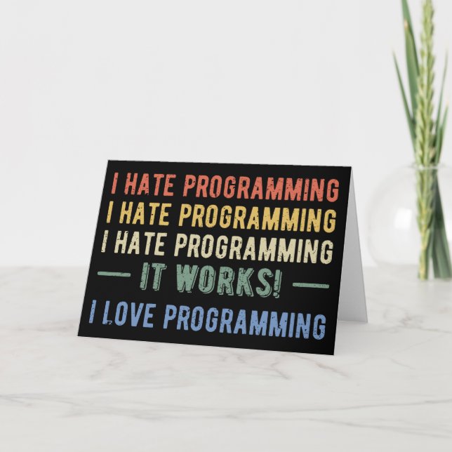 I Hate Programming - Funny Programmer I Kort (Framsida)