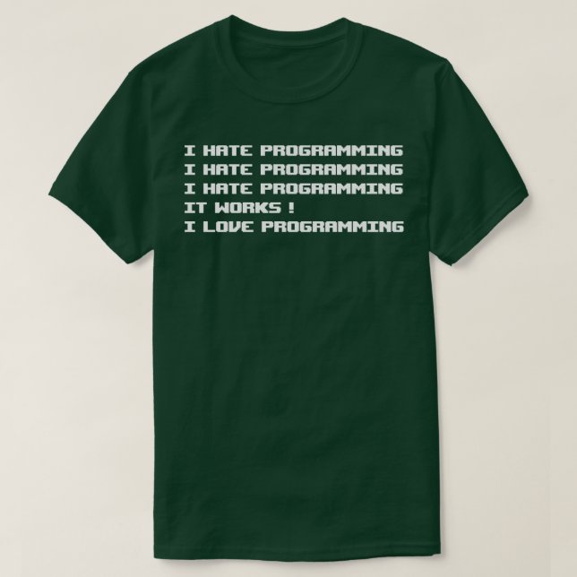 I Hate Programming T Shirt (Design framsida)