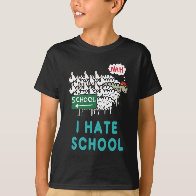 I Hate School T Shirt (Framsida)