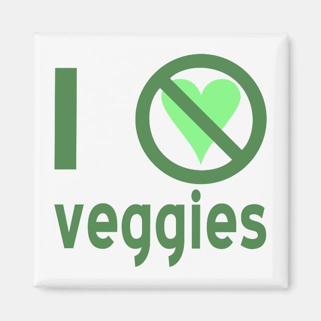 I Hate Veggies Magnet (Framsidan)