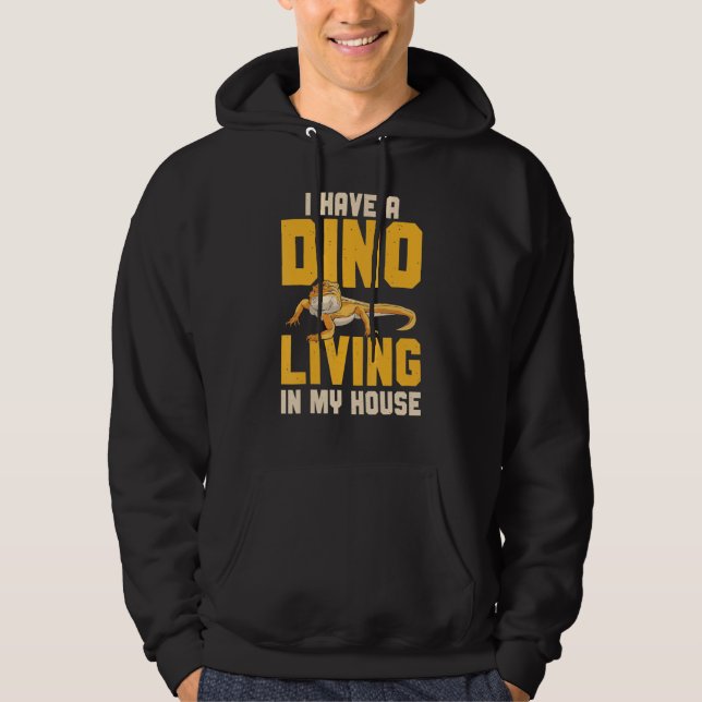 I Have A Dino Living In My House Lizard Bearded Dr Hoodie (Framsida)
