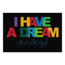 I have a dream
