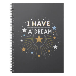 I Have a Dream Inspirational Starburst Art Anteckningsbok