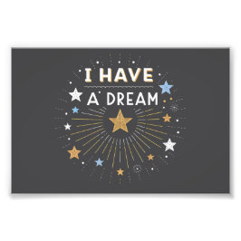 I Have a Dream Inspirational Starburst Art Fototryck