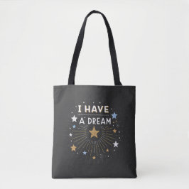 I Have a Dream Inspirational Starburst Art Tygkasse